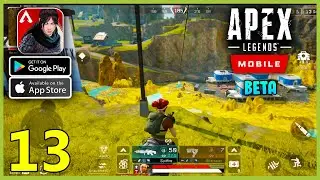 Apex Legends Mobile BETA Gameplay (Android, iOS) - Part 13