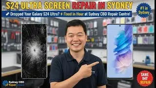 Dropped Samsung Galaxy S24 Ultra Screen? Get It Fixed on the Spot in Sydney!