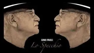 Gino Paoli - Lo Specchio
