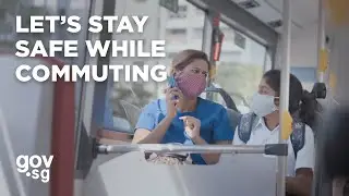 Together, Towards A New Normal - Safe Commute (English)