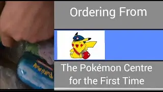 Ordering TCG FromThe Pokemon Centre For The 1st Time