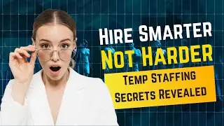 Hire Smarter, Not Harder: Unlock Success with a Temp Staffing Agency