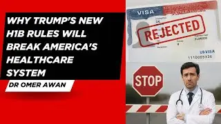 Почему новые правила Трампа по визе H1B разрушат систему здравоохранения Америки