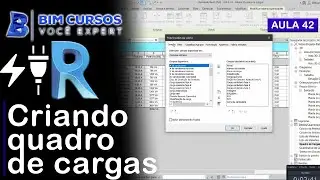 Aula 42 grátis - Revit MEP Elétrico - Criando quadro de cargas no Revit - BIM CURSOS