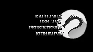 Kali Linux USB Persistence Kurulumu | En Kolay Yöntem