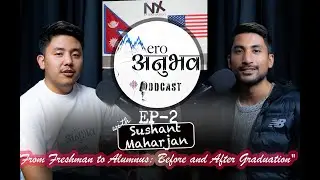 MERO ANUBHAB PODCAST | EP-2| F1 Journey: From Student to Working Professional