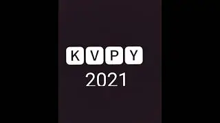 KVPY 2021 Paper |  SA | SX stream  KVPY Paper Information 2021     #KVPY #12th #Paper