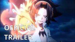 SHAMAN KING (2021) Official Trailer Eng Sub