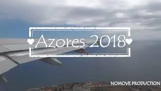 AZORES 2018 (Portugal)