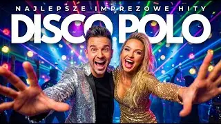 Disco Polo Mix 2026 &ndash; Taneczna Składanka Pełna Radości i Energii