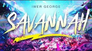 Iwer George - Savannah (Official Lyric Video) 