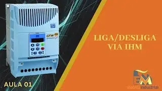 Parametrização no Inversor de Frequência CFW - 08 (COMANDO VIA IHM)