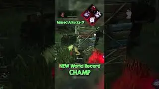 NEW World Record for Missed Attacks - Dead by Daylight