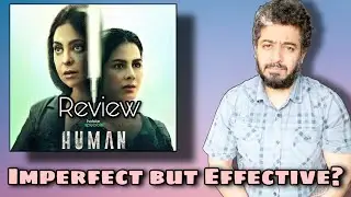Human Review, Human Web Series Review,  Human Hotstar Review | Manav Narula