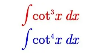 السادس العلمي/تكامل الدوال المثلثية(Integral cotx  , cot^2x , cot^3x , cot^4x dx (Substitution