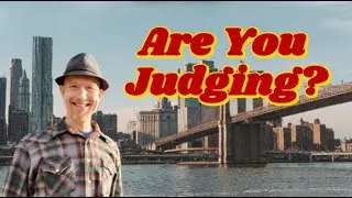 Are You Judging? (Chronic Pain, Anxiety & Mindbody Healing)