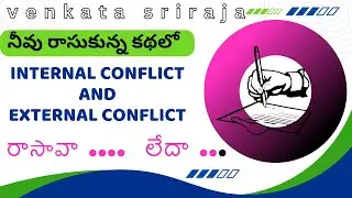 How to write Conflict In A Film Story Telugu&mdash;How to write a Movie Script in telugu