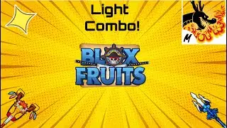 Blox Fruits Combo, Light V2 Dragon Talon, Dragon Trident And Kabucha