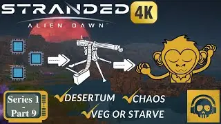 Stranded Alien Dawn (Early Access) in 4K - Desertum - Gameplay Walkthrough Part 9 (S1)