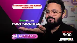 14-JAN-2025 LIVE Ecommerce Sellers | Questions & Answers | Amazon, Flipkart & Meesho #onlinebusiness