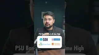 PSU Banks Are Hitting All-Time Highs 🔥 | Banking Sector | Harsh Goela