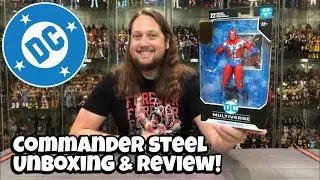 Commander Steel DC McFarlane Unboxing & Review!