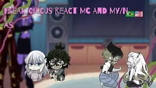 🎪The Freak Circus react rap Lua Superior 6|| MC and MY/N as...🇧🇷🇺🇸|| 2x|| Enygma ||