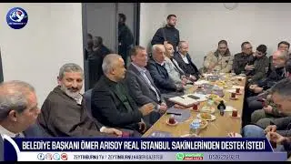 Belediye Başkan Adayı &Ouml;mer Arısoy Real İstanbul Sakinlerinden destek istedi