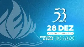 Culto Domingo Manhã | 28/12/2025 | Pr. Clovis Delgado