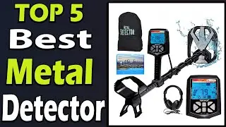 TOP 5 Best Metal Detectors Review 2024