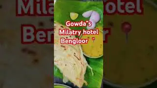Visit to gowdas milatry hotel in bengloor spl food 🥘