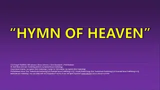 HYMN OF HEAVEN - NEW - #2