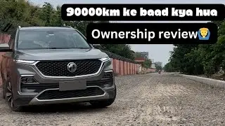 You Should Buy Mg Hector or Not || Ownership Review after 90000km || Tusharbajajvlogs