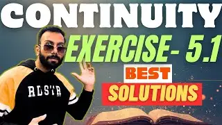 🔥Continuity Class 12 &ndash; Most Important Questions|EXERCISE-5.1| Part 2