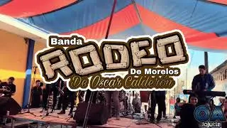 Nadie me vera llorar - Banda Rodeo de Morelos de Oscar Calderon ( en vivo Amilcingo, Mor )