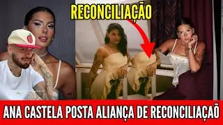 07/01/2026 - ALIANÇA DE RECONCILIAÇÃO DA ANA CASTELA, ZÉ FELIPE VIAJAR COM ELA PARA O CARIBE