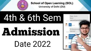 DU SOL 4th & 6th Semester Admission Update 2021-2022