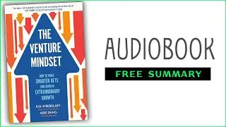 ⭐The Venture Mindset - Ilya Strebulaev - Free Audiobook