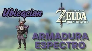 UBICACION ARMADURA ESPECTRO ZELDA BREATH OF THE WILD!!!