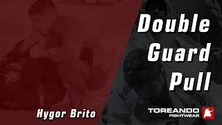 Hygor Brito BJJ Duouble Guard Pull Attack -  Toreando Fightwear