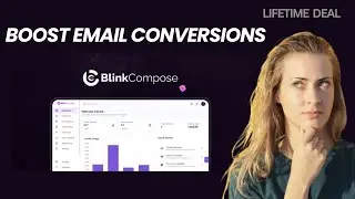 BlinkCompose Lifetime Deal I Write Emails that Engage, Entertain, and Effortlessly Sell