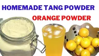 Homemade Tang Powder | Orange Drink Powder | Summer drink | Organic Tang Powder Making In Malayalam