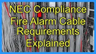 NEC Compliance Fire Alarm Cable Requirements Explained
