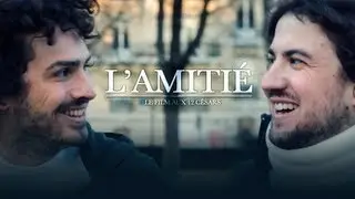 L'Amiti&eacute;