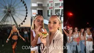 LA + COACHELLA VLOG | girls trip for 1 week