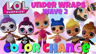 LOL Surprise Under Wraps Wave 2 How to Find Color Change Dolls Bebe Bonita Kawaii Queen Sis Cheer
