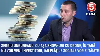 Sergiu Ungureanu: Cu asemenea spectacole cu drone, &icirc;n Moldova nu vor veni investitori
