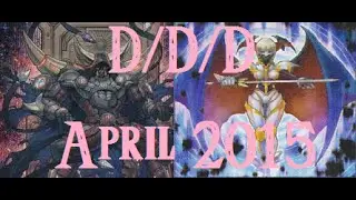 DDD Deck Profile (April 2015) Yu-Gi-Oh! DevPro