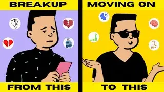 30 Tips to Move On after a Breakup | How to Move On from Someone You Love