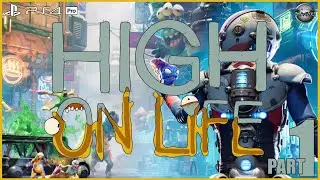 High On Life PS4 Pro Gameplay Walkthrough Part 1 FULL GAME (No Commentary)
